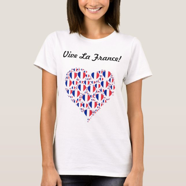 Vive La France I love France Flag Heart T-Shirt (Front)