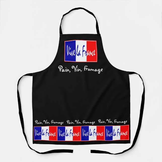 Vive La France Pain Vin Fromage Wine Tasting Apron (Front)