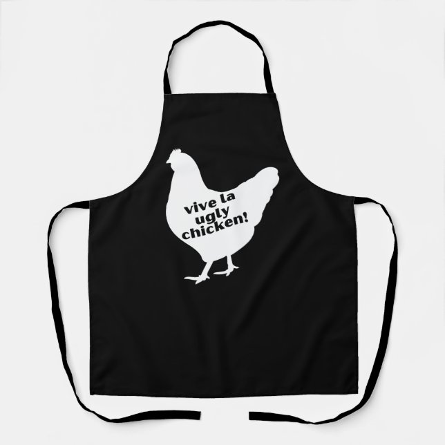Vive la Ugly Chicken Apron (Front)
