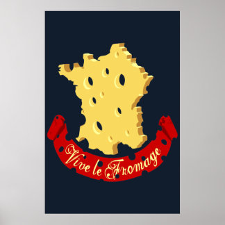 Vive le Fromage Poster