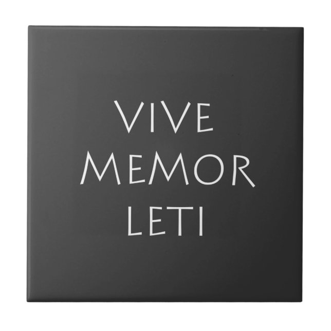 Vive memor leti tile (Front)