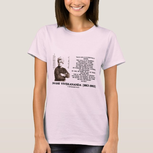 Vivekananda Each Soul Potentially Divine Be Free T-Shirt (Front)
