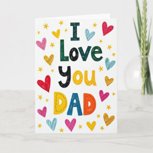Vivid I Love You Dad Card