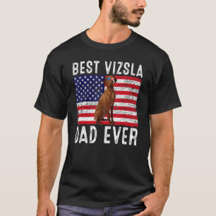 Vizsla Dad Usa American Flag Vizsla Dog Owner T-Shirt