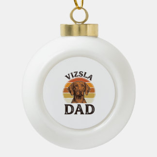 Vizsla Dad Vintage Engraving Dog Design_1 Ceramic Ball Christmas Ornament