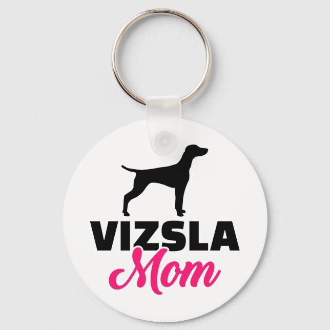 Vizsla Mom Key Ring (Front)