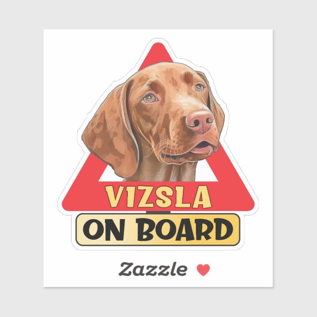 Vizsla On Board Hungarian Dog Red Traffic Sign (Sheet)