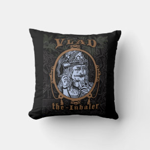 Vlad "The Inhaler" Cushion