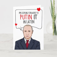 VLADIMIR PUTIN: Putin It In Later