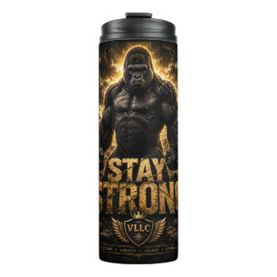 VLLC Stay Strong Bodybuilding Silverback Gorilla G Thermal Tumbler