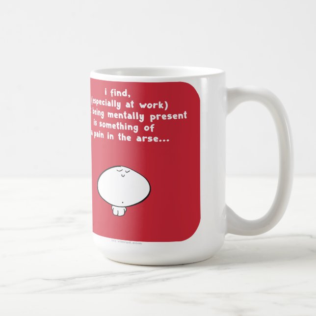 VM8630 Vimrod work mentally present Coffee Mug (Right)