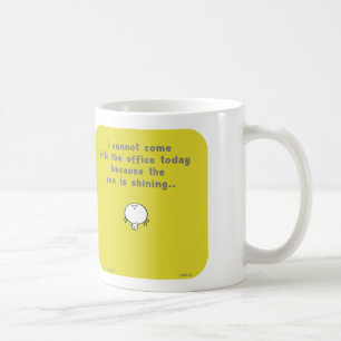 VM8648 cannot office sun shining today Coffee Mug