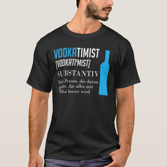 Vodka Definition Vodka Drinking T-Shirt (Front)