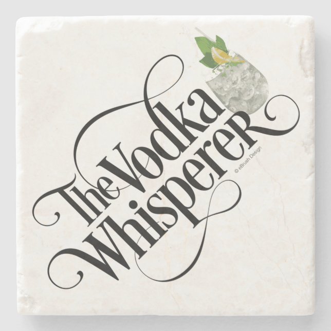 Vodka Whisperer Stone Coaster (Front)