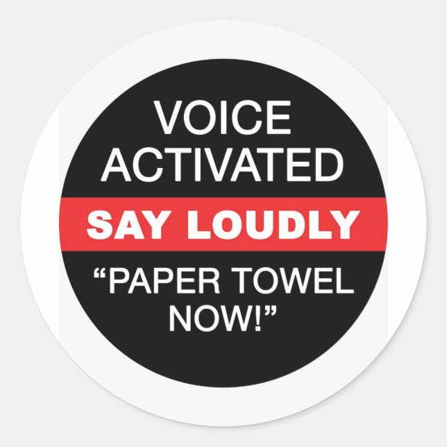 Voice Activated Paper Towel Now Sticker (Front)