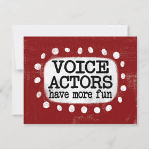 Voice Actors Have More Fun Greeting Card