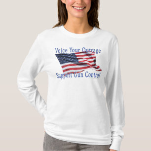 Voice Outrage Support Gun Control T-shirt
