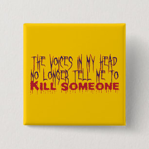 Voices in My Head 15 Cm Square Badge