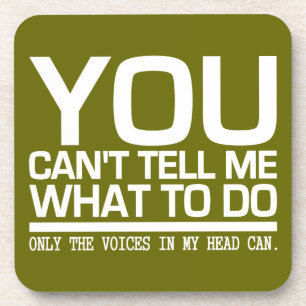 VOICES IN MY HEAD custom coasters