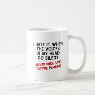 Voices in My Head Funny Mug