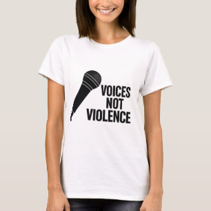 Voices Not Violence  Peace and Awareness Art T-Shirt