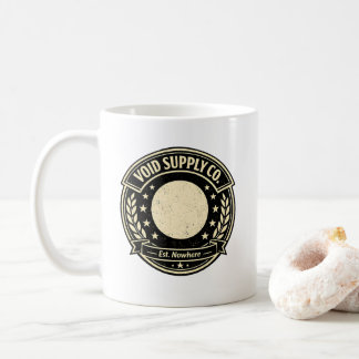 Void Supply Co Est Nowhere Funny Dark Humour Coffe Coffee Mug