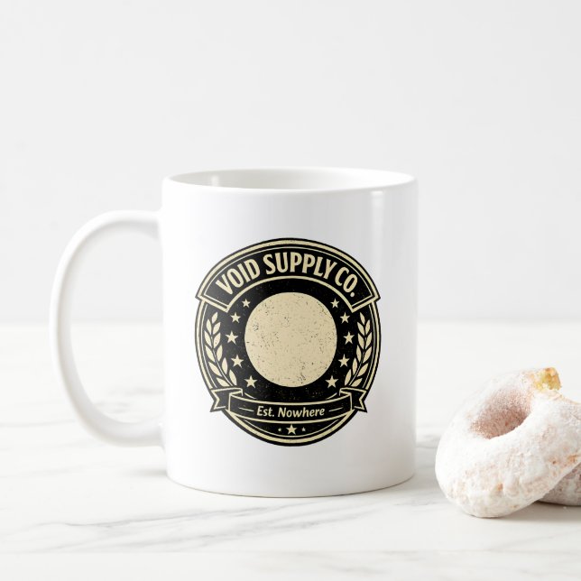 Void Supply Co Est Nowhere Funny Dark Humour Coffe Coffee Mug (With Donut)