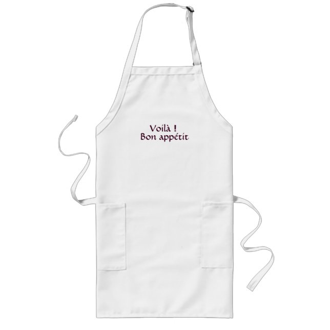 Voilà! Bon appétit Long Apron (Front)