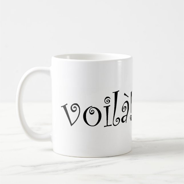 Voila Coffee Mug (Left)