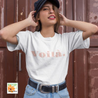 Voilà Shirt, French Saying Gift, Paris Word