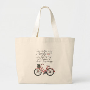 vol25 life is like riding a bicycle large tote bag