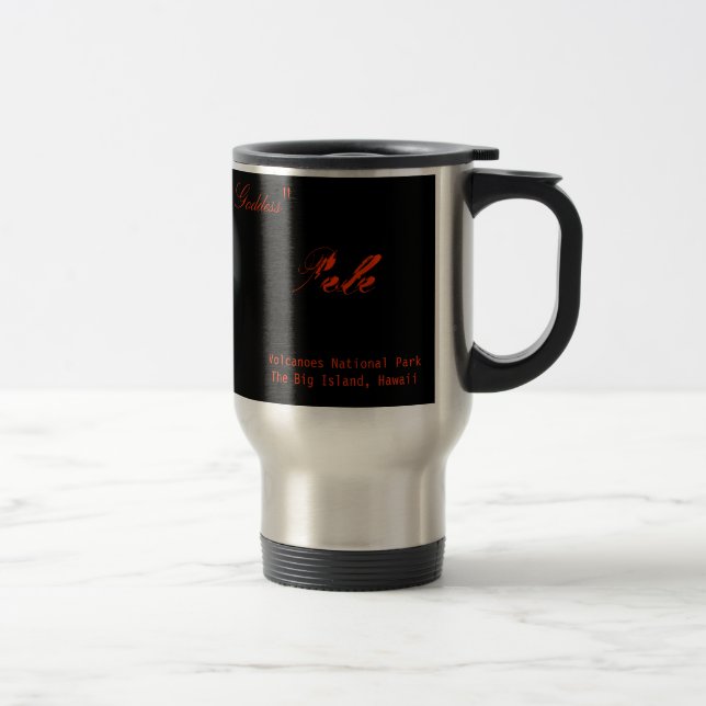 volcano, Kilauea , "Home of the Fire Goddess", ... Travel Mug (Right)