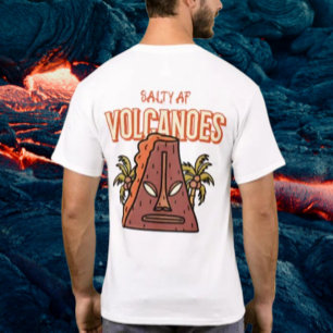 Volcanoes by Salty AF T-Shirt