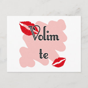Volim te - Serbian - I Love You Postcard