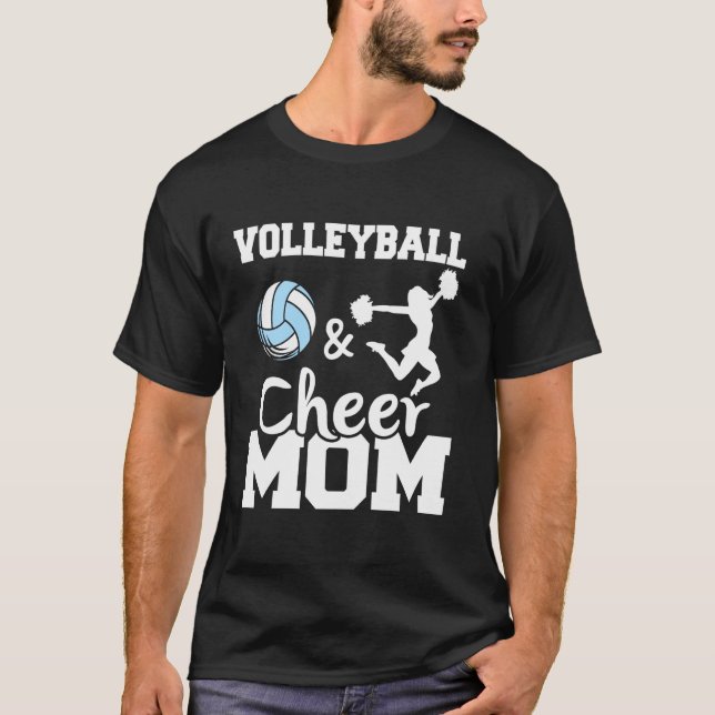 Volleyball and Cheer Mom Volleyball Player Cheerle T-Shirt (Front)
