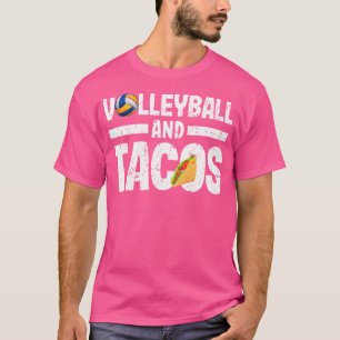 Volleyball And Tacos Funny Vball Taco Player Mexic T-Shirt