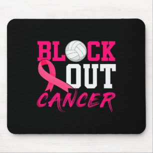 Volleyball Breast Cancer Awareness Block Out Cance Mouse Mat