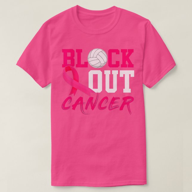 Volleyball Breast Cancer Awareness Block Out Cance T-Shirt (Design Front)