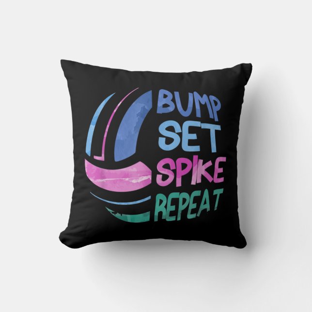 Volleyball Bump Set Spike Repeat Girls Teen  Cushion (Front)