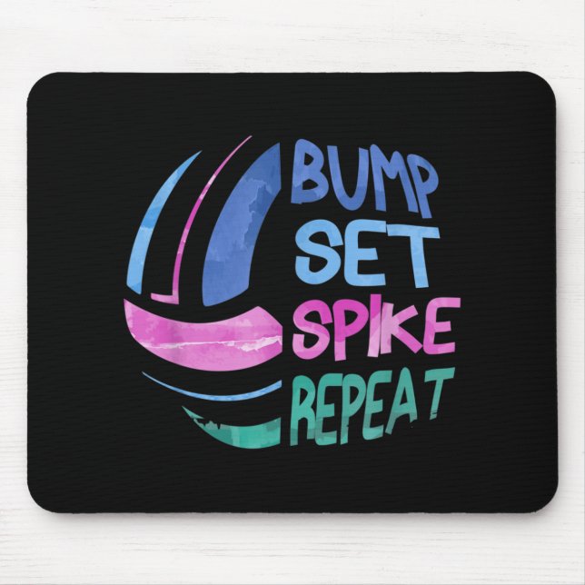 Volleyball Bump Set Spike Repeat Girls Teen  Mouse Mat (Front)