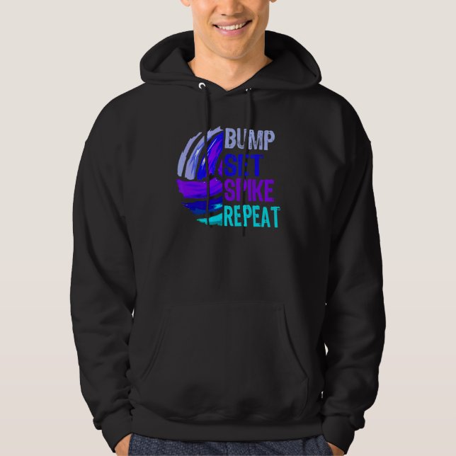 Volleyball Bump Set Spike Repeat Hoodie (Front)