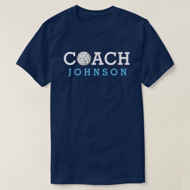 Volleyball Coach Custom Name T-Shirt (Design Front)