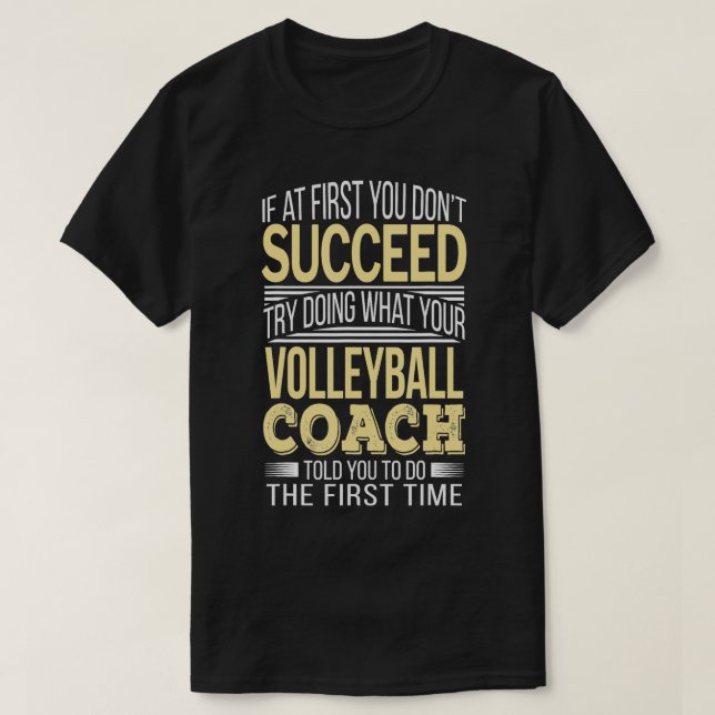 Volleyball Coach  Funny Gift  T-Shirt (Design Front)