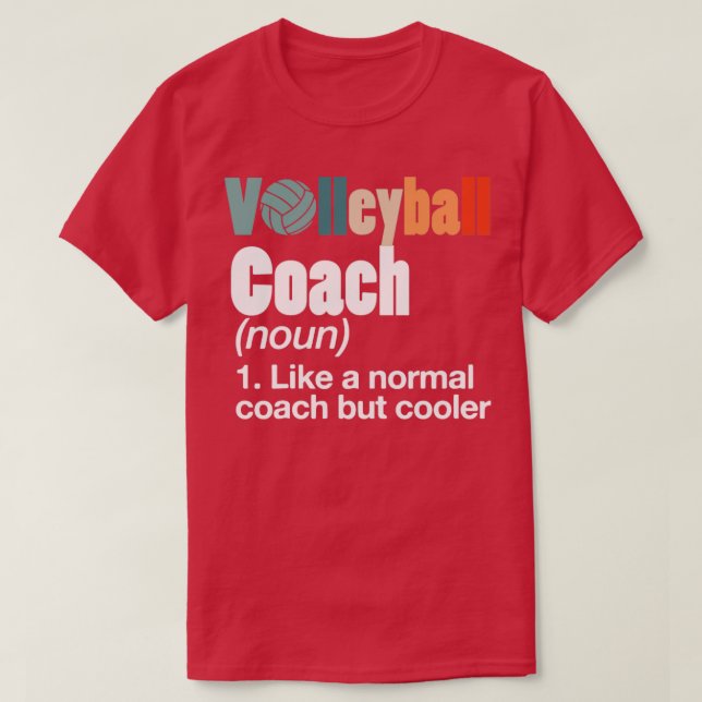 Volleyball Coach T-Shirt (Design Front)