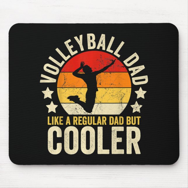 Volleyball Dad Like A Regular Dad But Cooler Fathe Mouse Mat (Front)
