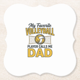 Volleyball Dad My Favourite Player Calls Me Dad De Paper Coaster