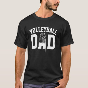 Volleyball Dad Of A Volleyball Player Father T-Shirt