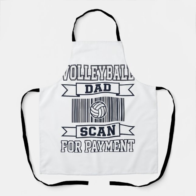 Volleyball Dad Scan for Payment Funny Shirt Design Apron (Front)