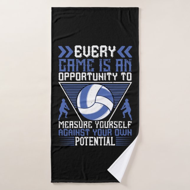 Volleyball -Every Game Is An Opportunity Bath Towel (Bath Towel)