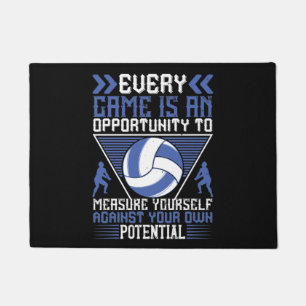 Volleyball -Every Game Is An Opportunity Doormat